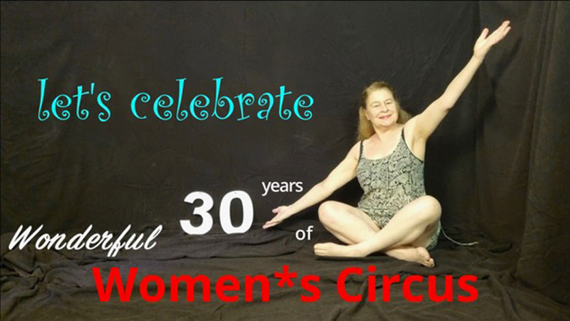 Celebrating 30 years of Women’s Circus