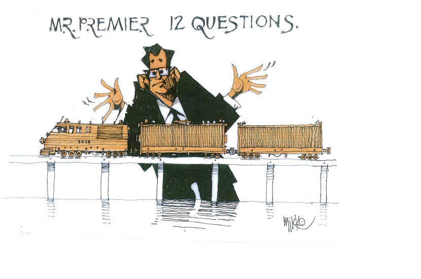 Mr Premier ... 12 questions
