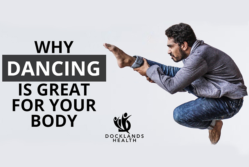 Why dancing is great for your body