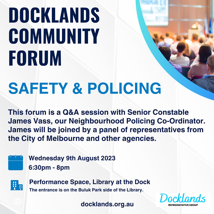 Docklands Community Forum on Safety