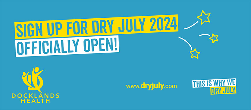 Dry July is upon us, Docklands