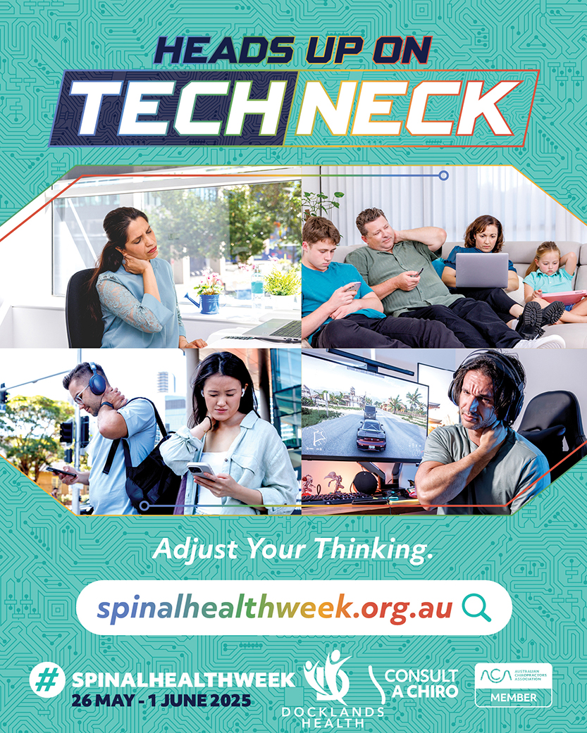 Docklands Health urges Docklanders to prevent “tech neck”!