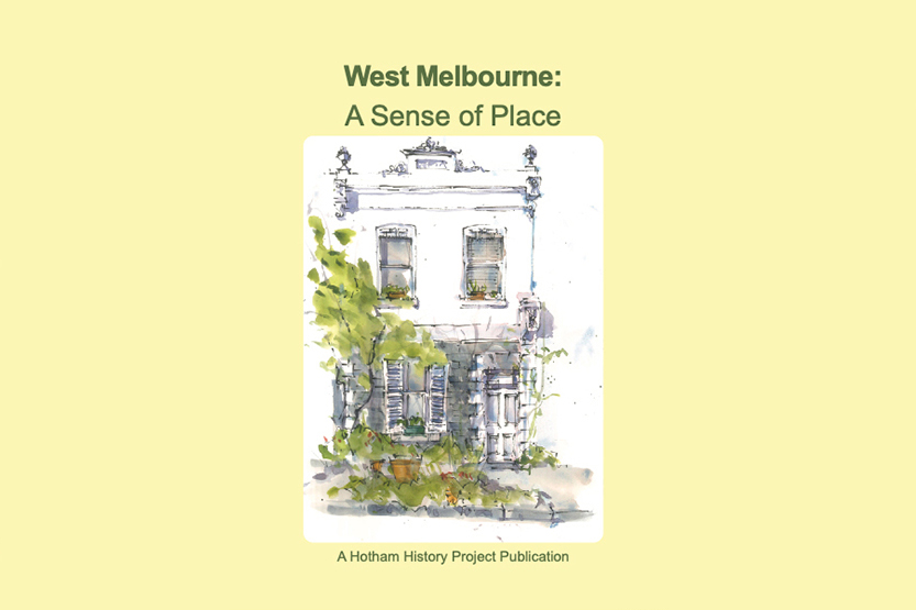West Melbourne: A Sense of Place